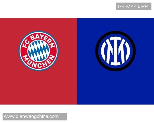 国米与拜仁欧冠决赛精彩回放分析与战术解读